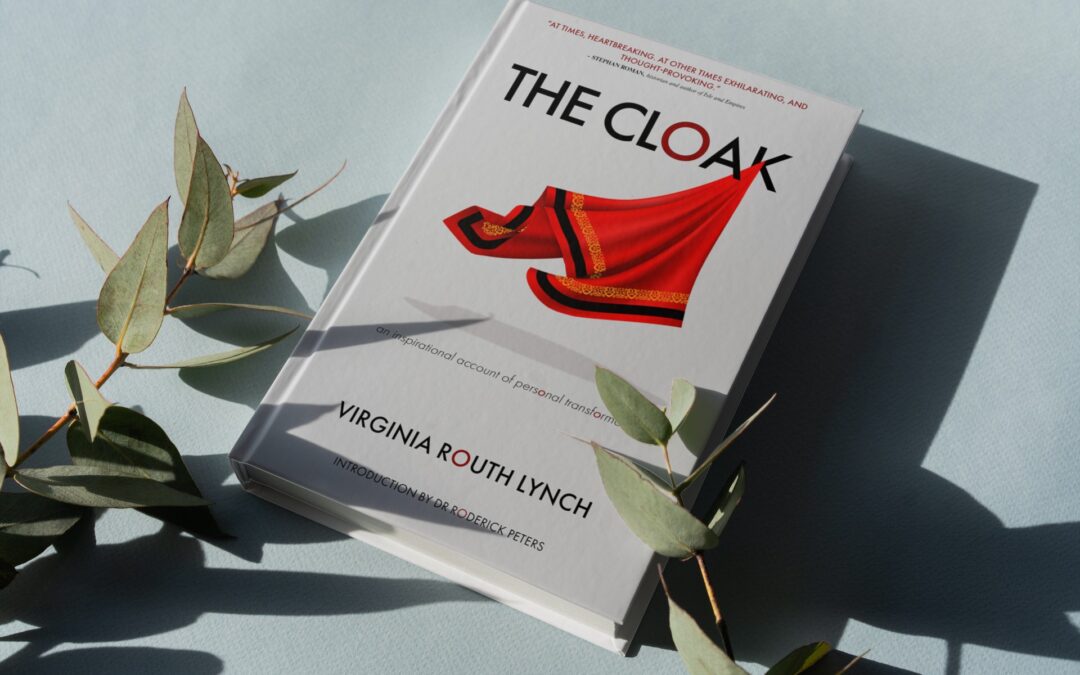 “An Astonishing Work,” The Cloak describes an extraordinary journey of personal transformation